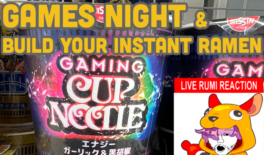 Official artwork for Games Night & Build Your Instant Ramen · 2026-04-03